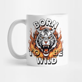 Born To Be Wild, Tiger Mug